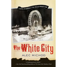 The White City