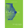 Fathom Bible Studies: The Broken Kingdom Leader Guide (1-2 Kings and the Prophets)