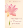 Affirmation for women in Business