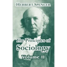 The Principles of Sociology, Volume II
