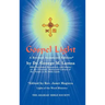 Gospel Light: A Revised Annotated Edition