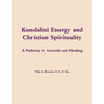 Kundalini Energy and Christian Spirituality