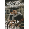 Restaurant Employee Retention Strategies