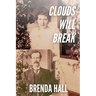 Clouds Will Break