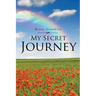 My Secret Journey