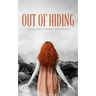 Out of Hiding