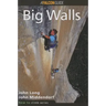 How to Climb(TM): Big Walls