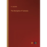 The Aborigines of Tasmania