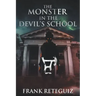 The Monster in the Devil's School