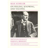 On Feeling, Knowing, and Valuing: Selected Writings