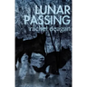 Lunar Passing
