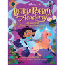 Disney Bibbidi Bobbidi Academy #2: Mai and the Tricky Transformation