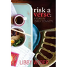 Risk a Verse: A Year in Daily Sonnets