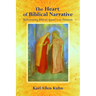 The Heart of Biblical Narrative