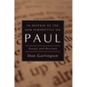 In Defense of the New Perspective on Paul