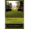 Darcy and the Duchess