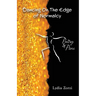Dancing On the Edge of Normalcy, Poetry & Prose