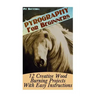 Pyrography For Beginners: 12 Creative Wood Burning Projects With Easy Instructions
