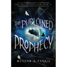 The Purloined Prophecy