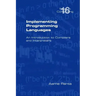 Implementing Programming Languages. an Introduction to Compilers and Interpreters