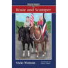 Sonrise Stable: Rosie and Scamper