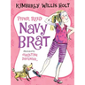 Piper Reed, Navy Brat