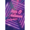 kiss & release