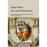 Edgar Wind: Art and Embodiment