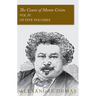 The Count of Monte Cristo - Vol IV. (In Five Volumes)