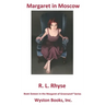 Margaret in Moscow