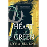 A Heart So Green