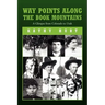 Way Points Along The Book Mountains