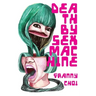 Death by Sex Machine