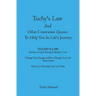 Tuchy's Law And Other Contrarian Quotes To Help You In Life's Journey