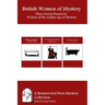 British Women of Mystery: Three Novels Penned by Women of the Golden Age of Mysteries