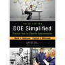Doe Simplified: Practical Tools for Effective Experimentation, Third Edition
