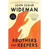 Brothers and Keepers: A Memoir