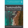 Sustainability: A Key Idea for Business and Society