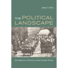 The Political Landscape: Constellations of Authority in Early Complex Polities