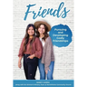Friends: Pursuing and Developing Godly Friendships