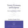 Trinity, Economy, and Scripture: Recovering Didymus the Blind