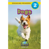 Dogs: Animals That Make a Difference! (Engaging Readers, Level 2)