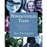 Homeschooled Teens: 75 Young People Speak About Their Lives Without School
