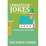 Christian Jokes: Book 1