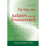 The Way Into Judaism and the Environment