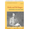 Mosby and His Rangers: Adventures of the Gray Ghost