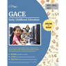 GACE Early Childhood Education (001, 002; 501) Exam Study Guide: Comprehensive Review with Practice Test Questions for the Georgia Assessments for the