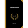 Lebenserfahrungen