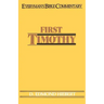 First Timothy- Everyman's Bible Commentary