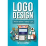 Logo Design: How to Create a Catchy Logo